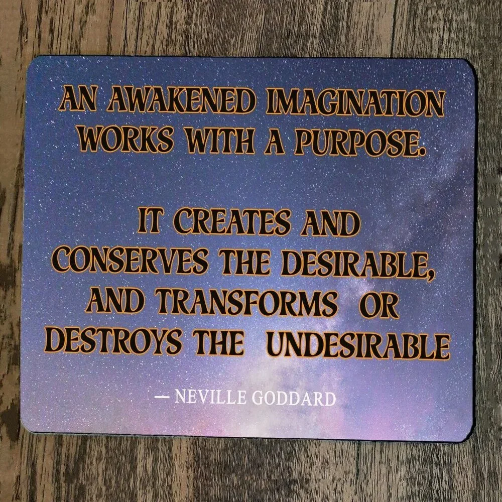 Mouse Pad An Awakened Imagination Quote Neville‎ Goddard